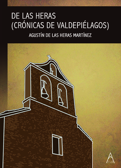De las Heras (Crónicas de Valdepiélagos)